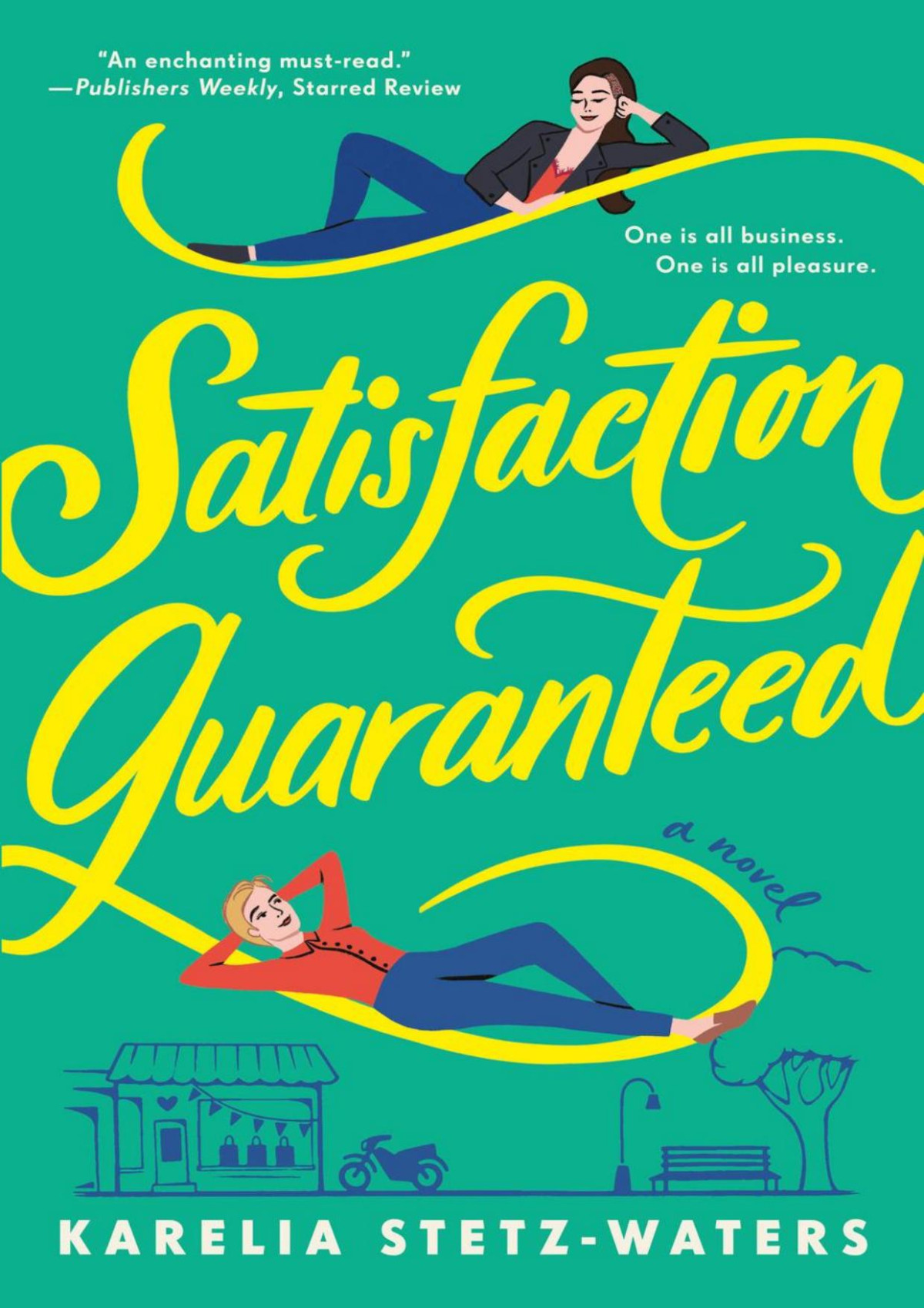 Satisfaction Guaranteed Karelia Stetzwaters
