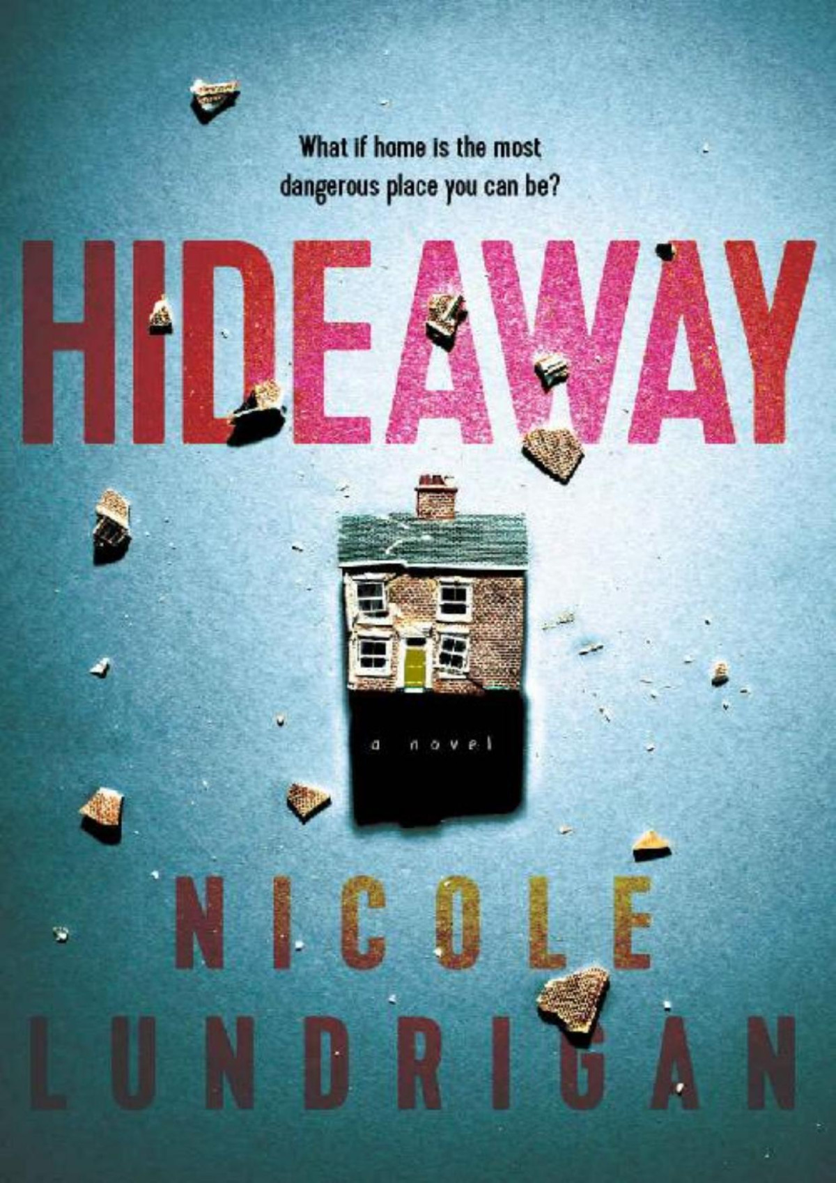 Hideaway Nicole Lundrigan