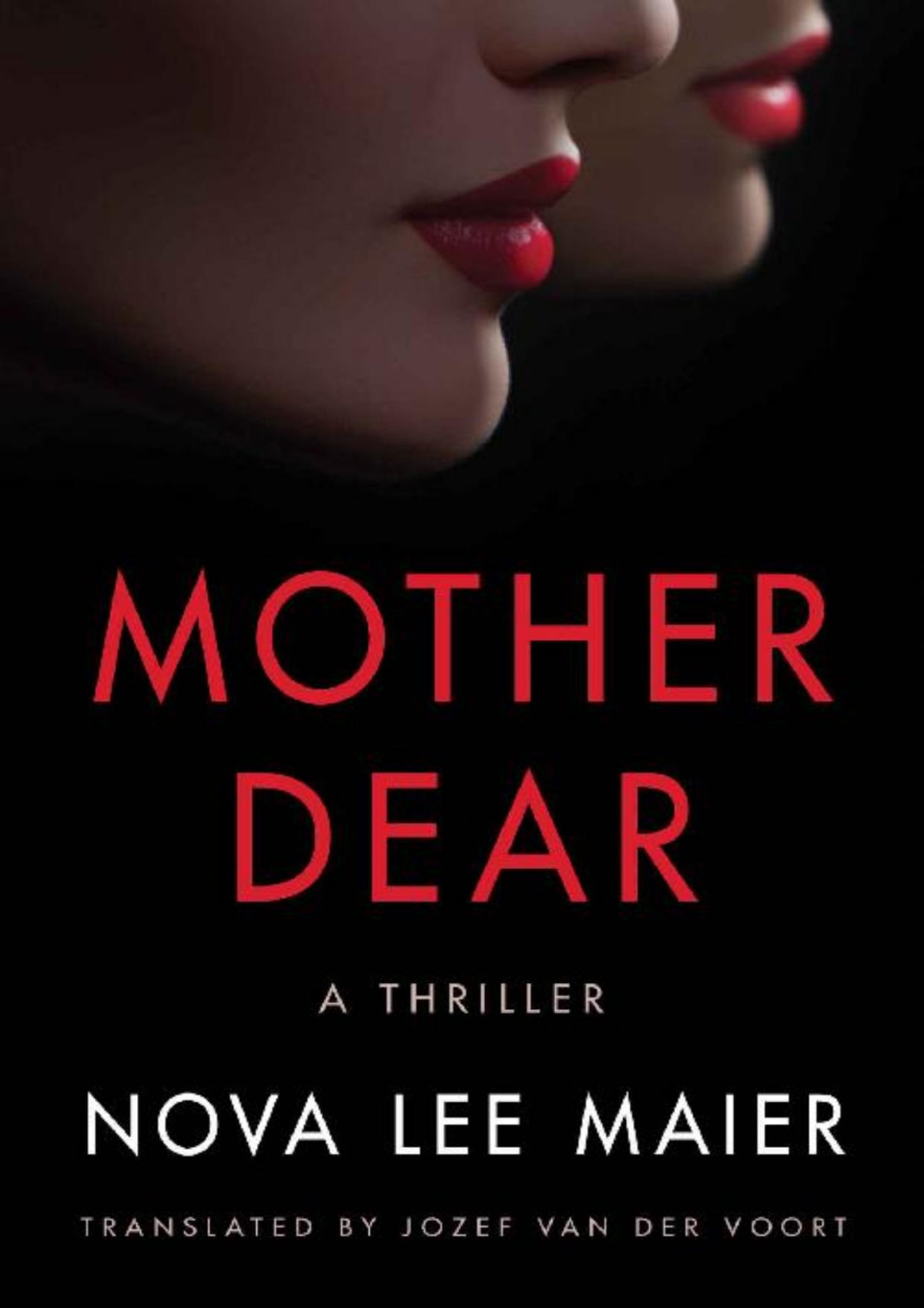 Mother Dear Nova Lee Maier