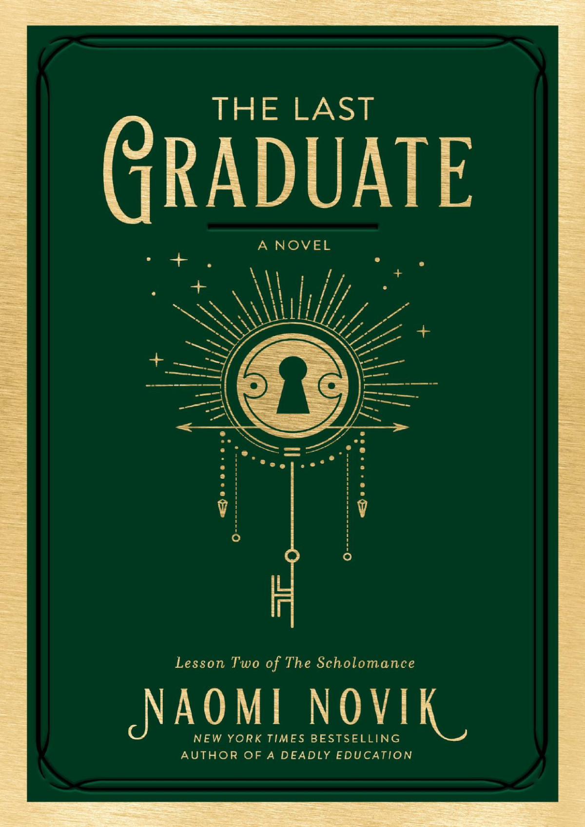 The Last Graduate Book 2 Naomi Novik