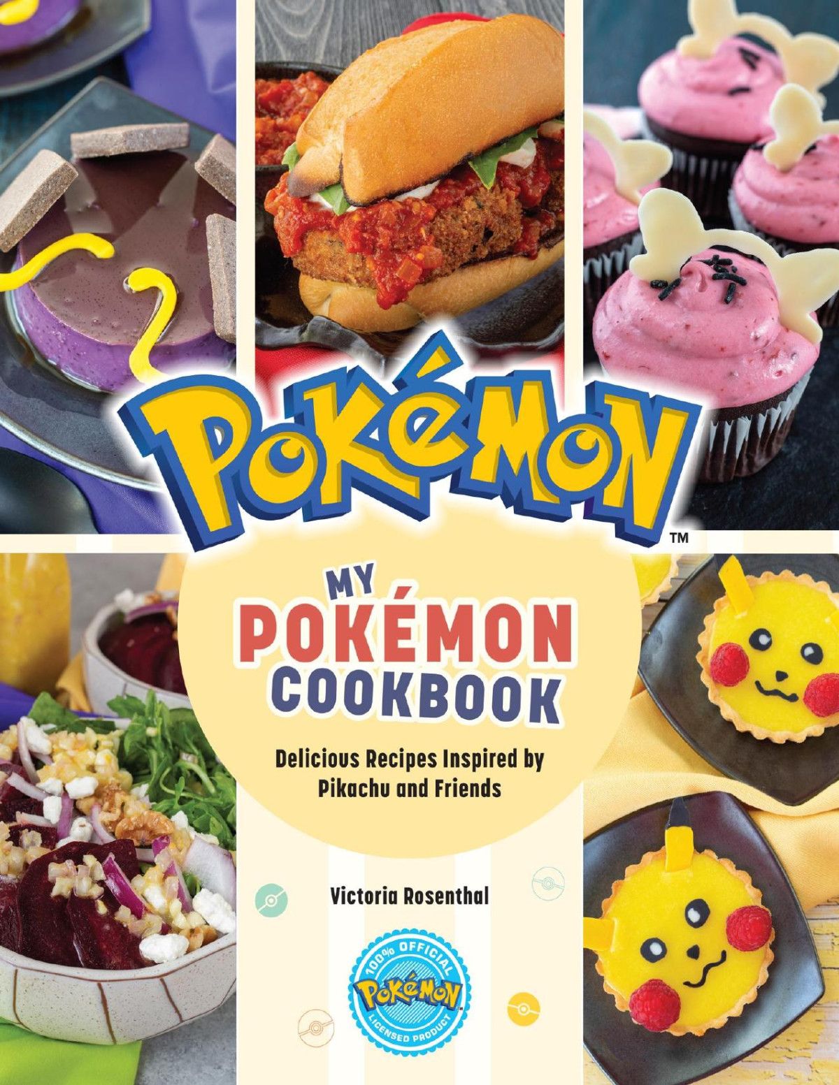 My Pokmon Cookbook Delicious Recipes Inspired By Pikachu And Friends Victoria Rosenthal