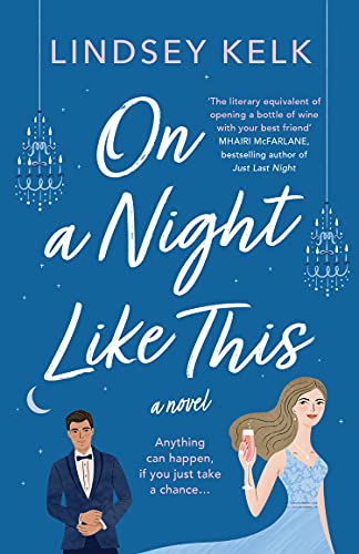 On A Night Like This Lindsey Kelk