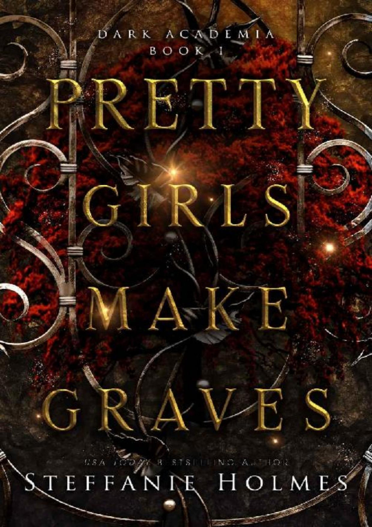 Pretty Girls Make Graves Dark Academia Book 1 Steffanie Holmes