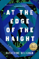 At The Edge Of The Haight Katherine Seligman