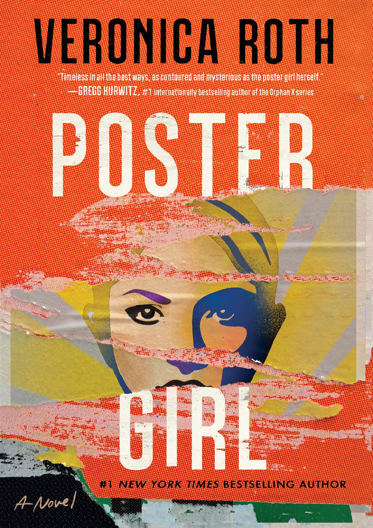 Poster Girl A Novel Veronica Roth