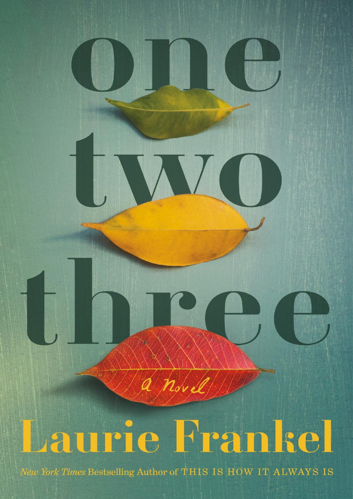 One Two Three Laurie Frankel