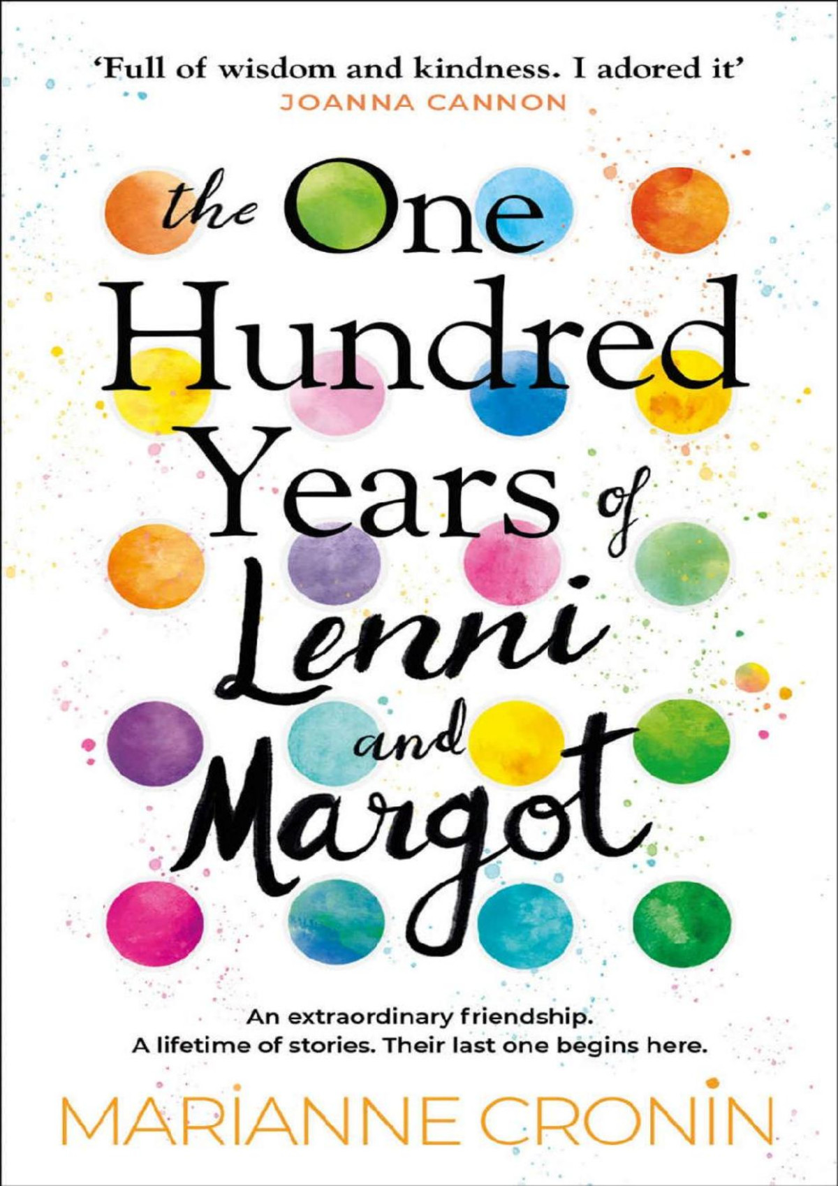 The One Hundred Years Of Lenni And Margot Marianne Cronin