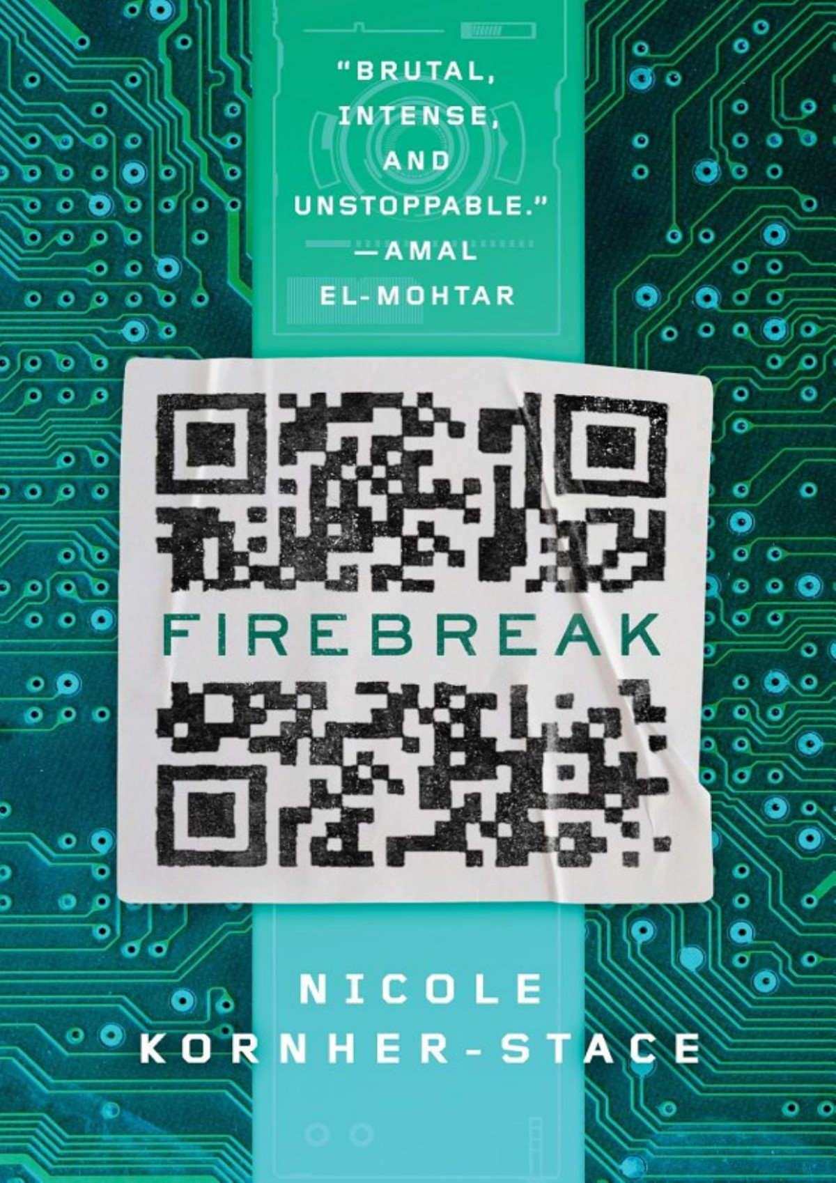 Firebreak Nicole Kornherstace