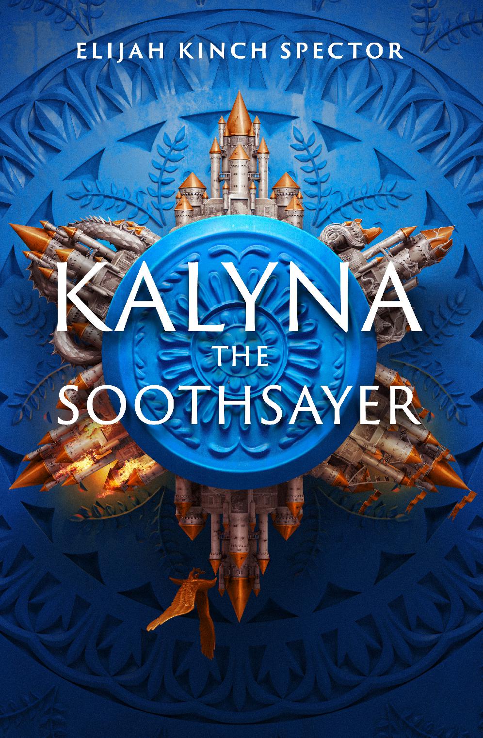 Kalyna The Soothsayer Elijah Kinch Spector