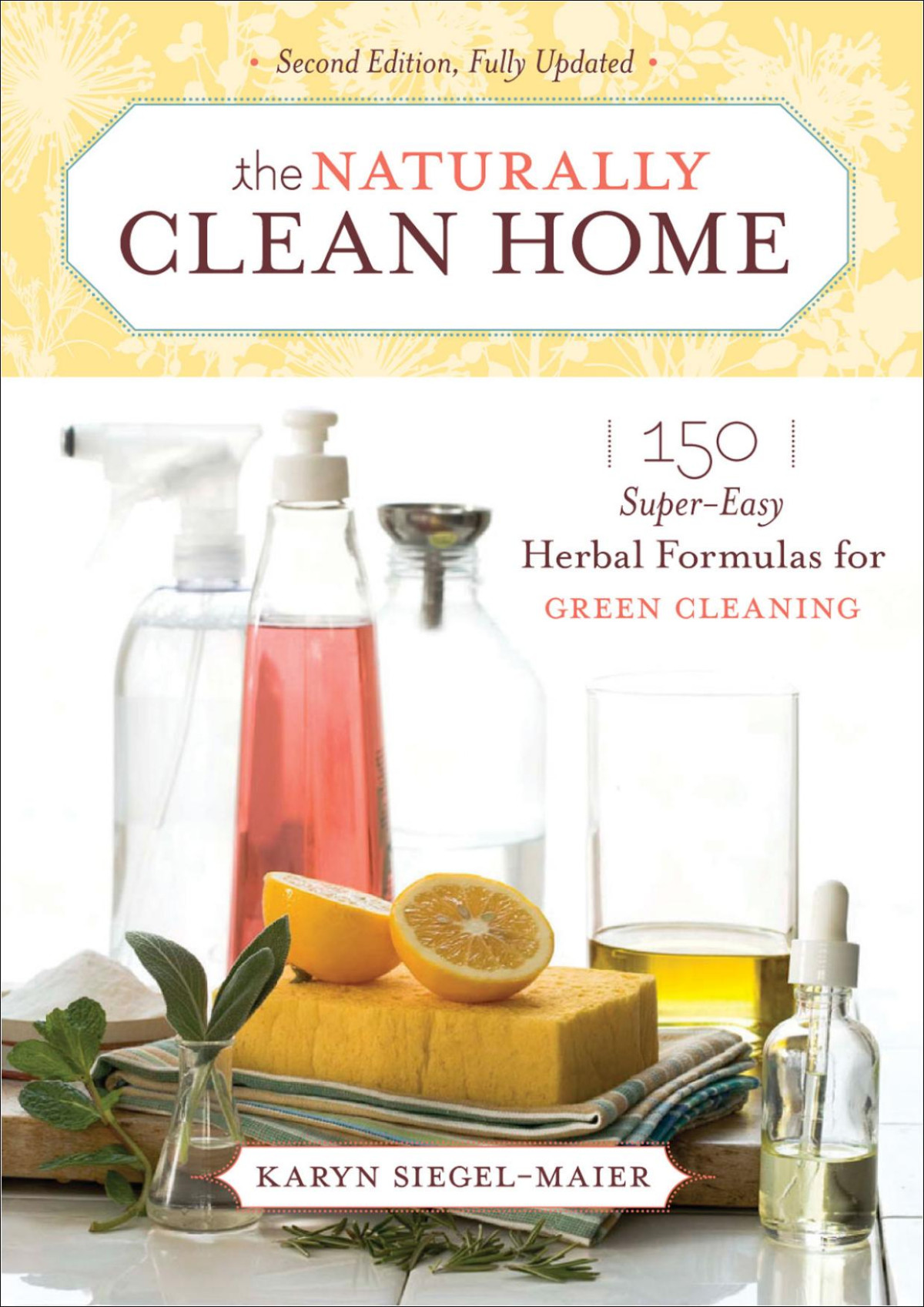 The Naturally Clean Home Kindle Karyn Siegelmaier