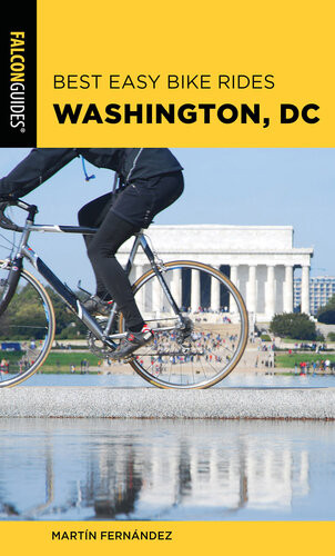 Best Easy Bike Rides Washington Dc Falcon Guides Martin Fernandez
