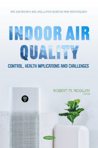 Indoor Air Quality Control Health Implications And Challenges Robert M Ridgway