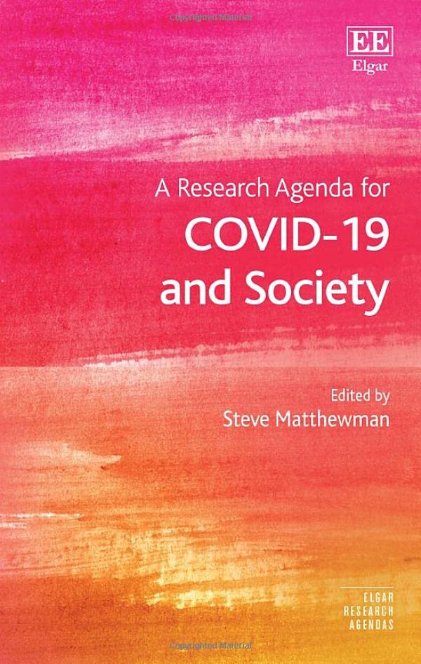 A Research Agenda For Covid19 And Society Steve Matthewman