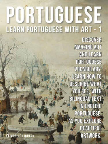 1portugueselearn Portuguese With Art Learn How To Describe What You See With Bilingual Text In English Portuguese As You Explore Beautiful Artwork Mobile Library
