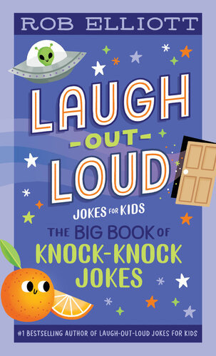 Laughoutloud The Big Book Of Knockknock Jokes Rob Elliott