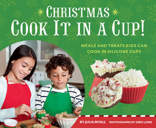 Christmas Cook It In A Cup Julia Myall