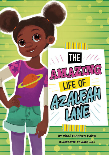 The Amazing Life Of Azaleah Lane Nikki Shannon Smith