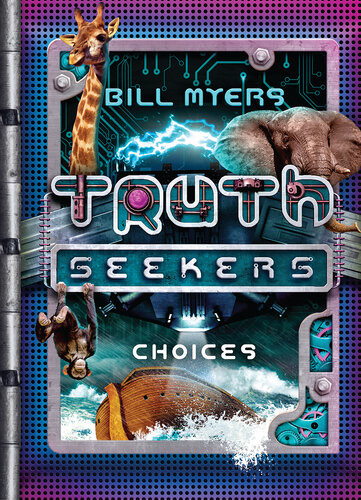 Choices Bill Myers