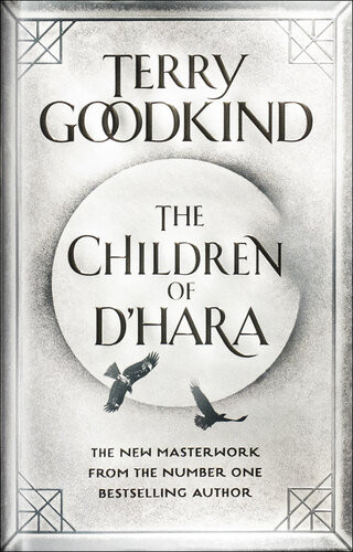 The Children Of Dhara Terry Goodkind