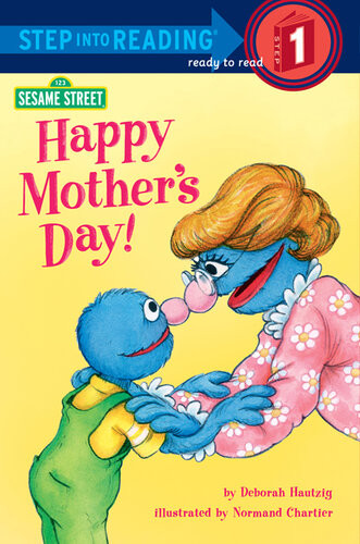 Happy Mothers Day Deborah Hautzig