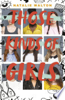 Those Kinds Of Girls Natalie Walton