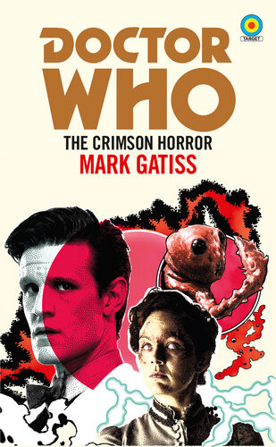 Doctor Who The Crimson Horror Mark Gatiss