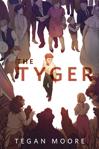 The Tyger A Torcom Original Tegan Moore