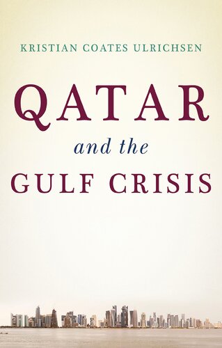Qatar And The Gulf Crisis Kristian Coates Ulrichsen