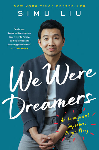 We Were Dreamers An Immigrant Superhero Origin Story Simu Liu