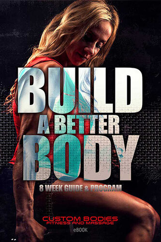 Build A Better Body Patricia Hildebrandt