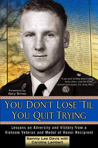 You Dont Lose Til You Quit Trying Sammy Lee Davis Caroline Lambert