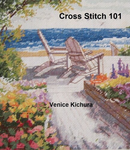 Cross Stitch 101 Venice Kichura