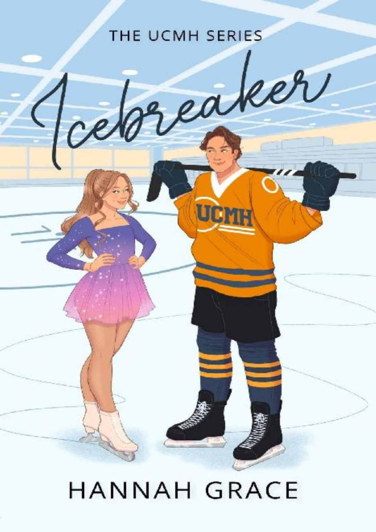 Icebreaker The Ucmh Series Book 1 Hannah Grace