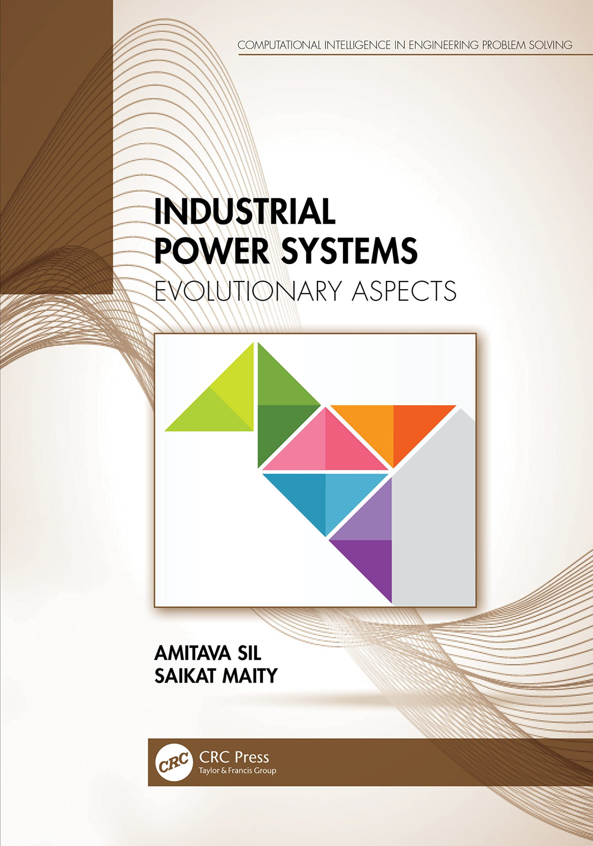 Industrial Power Systems Evolutionary Aspects Amitava Sil Saikat Maity