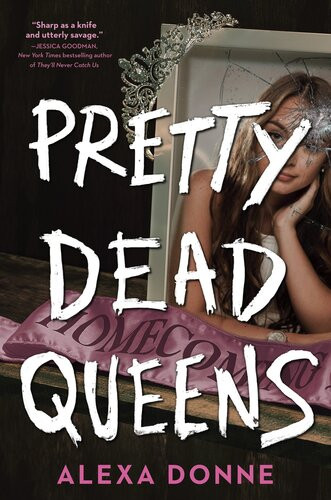 Pretty Dead Queens Alexa Donne