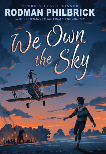 We Own The Sky Rodman Philbrick