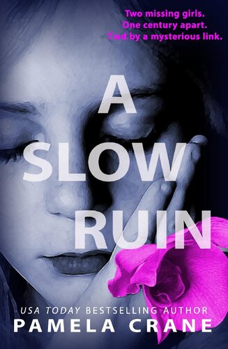 A Slow Ruin A Gripping Literary Thriller Perfect For Book Clubs Pamela Crane