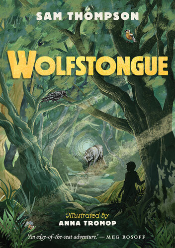 Wolfstongue Sam Thompson