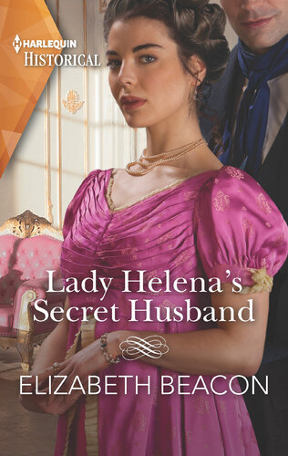 Lady Helenas Secret Husband Elizabeth Beacon