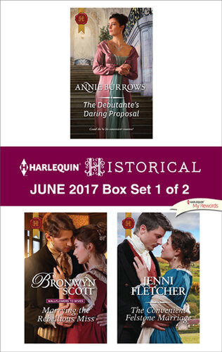 Harlequin Historical June 2017box Set 1 Of 2 Annie Burrows Bronwyn Scott Jenni Fletcher