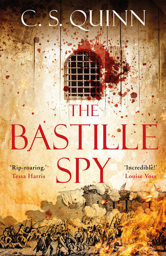 The Bastille Spy Shortlisted For The Hwa Gold Crown 2020 C S Quinn