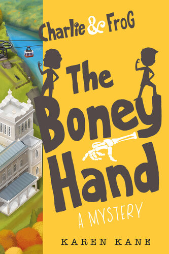 Charlie And Frog The Boney Hand Karen Kane