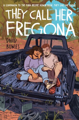They Call Her Fregona A Border Kids Poems David Bowles