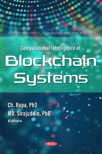 Computational Intelligence Of Blockchain Systems Ch Rupa Md Sirajuddin