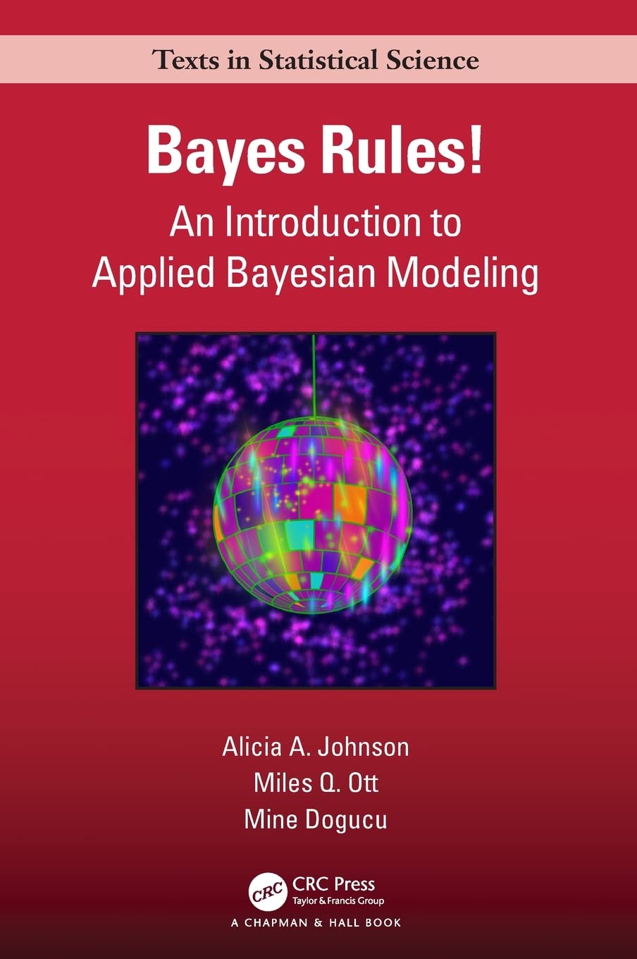Bayes Rules An Introduction To Applied Bayesian Modeling Alicia A Johnson