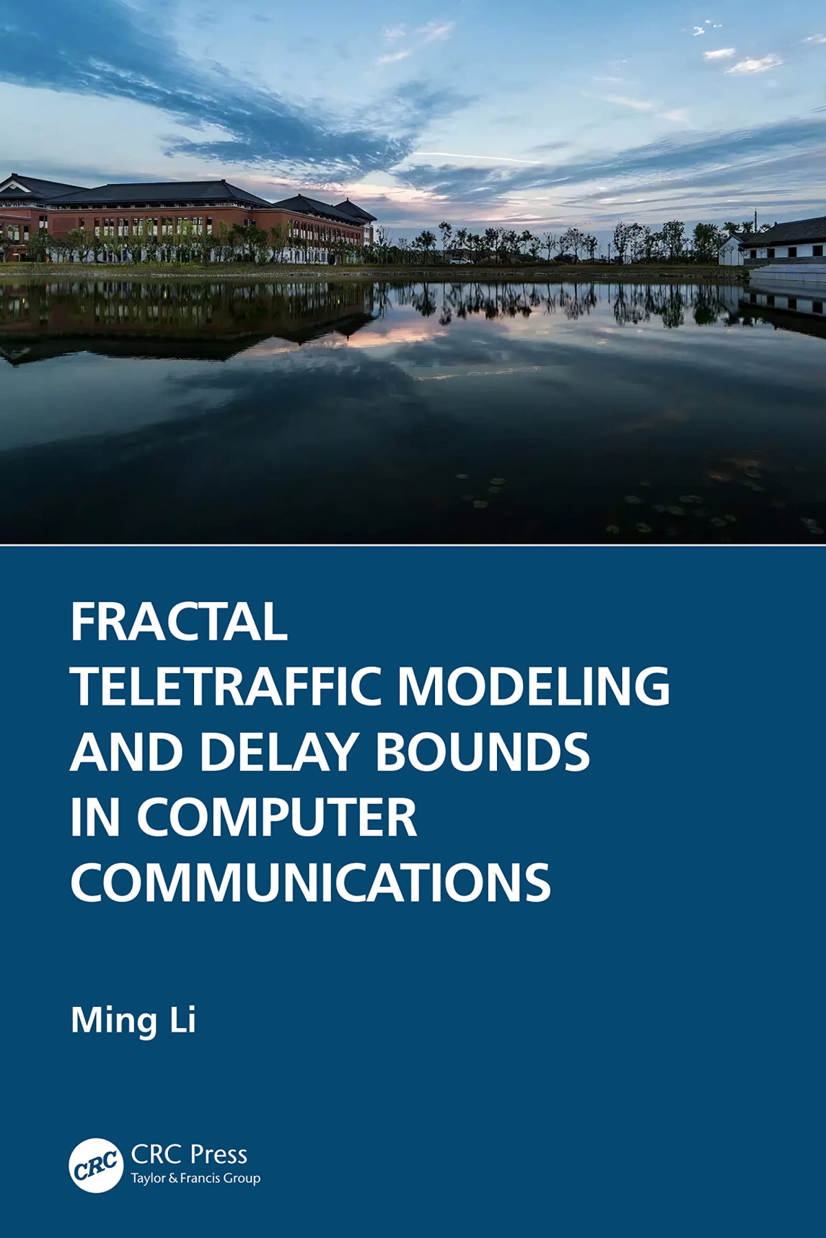 Fractal Teletraffic Modeling And Delay Bounds In Computer Communications Ming Li