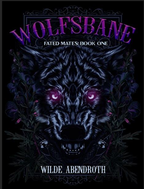 Wolfsbane A Rockstar Wolf Shifter Romance Lillith Abendroth Taegan Wilde