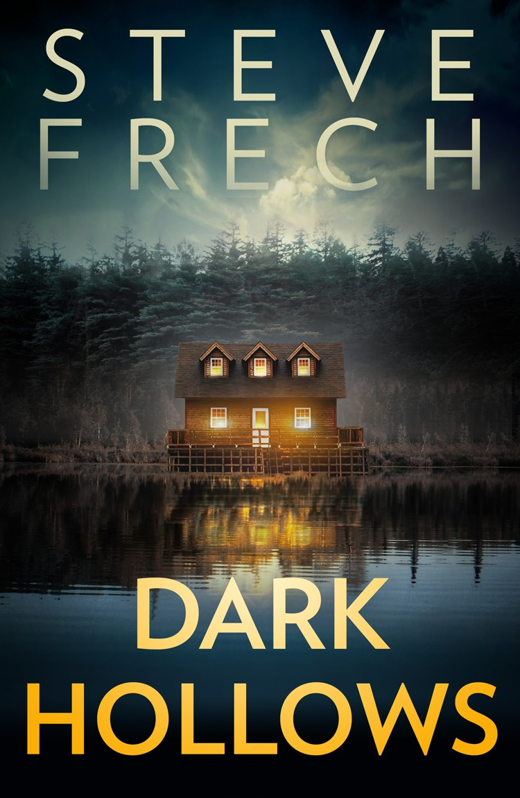 Dark Hollows Steve Frech