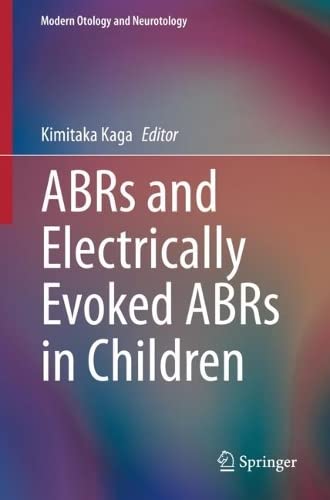 Abrs And Electrically Evoked Abrs In Children Kimitaka Kaga