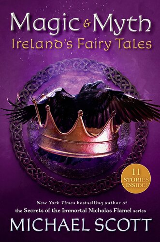 Magic And Myth Irelands Fairy Tales Michael Scott
